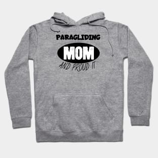 Paragliding mom Hoodie